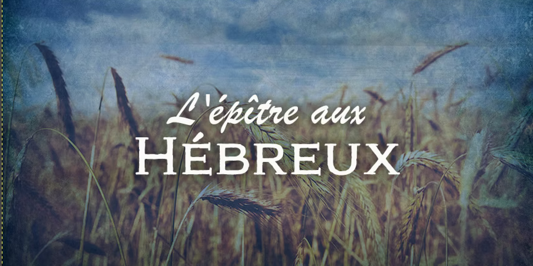 QUESTIONS DE RÉVISION SUR L'ÉPÎTRE AUX HÉBREUX